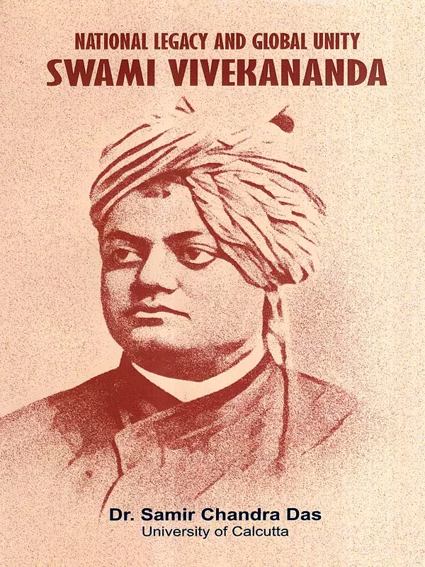 National Legacy and Global Unity Swami Vivekananda