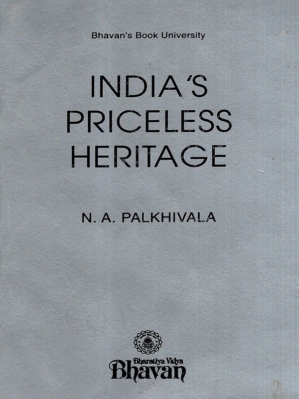 India' s Priceless Heritage (An Old and Rare Book)