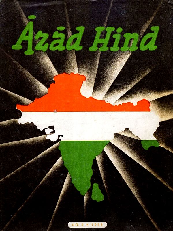 Azad Hind (Freies Indien Berlin 1942)