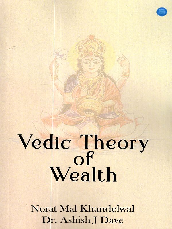 Vedic Theory of Wealth
