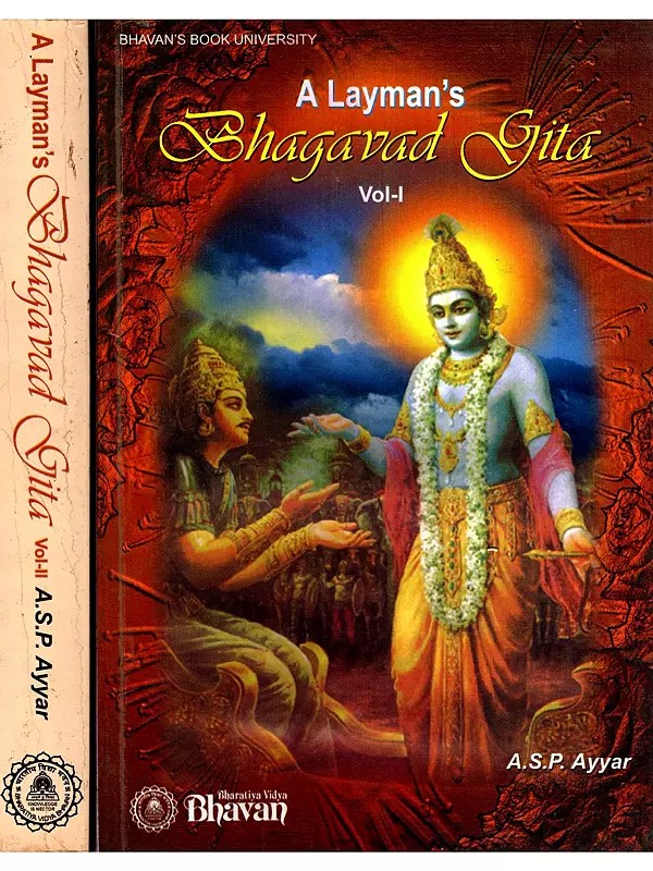 A Layman's Bhagavad Gita (Set of 2 Volumes)
