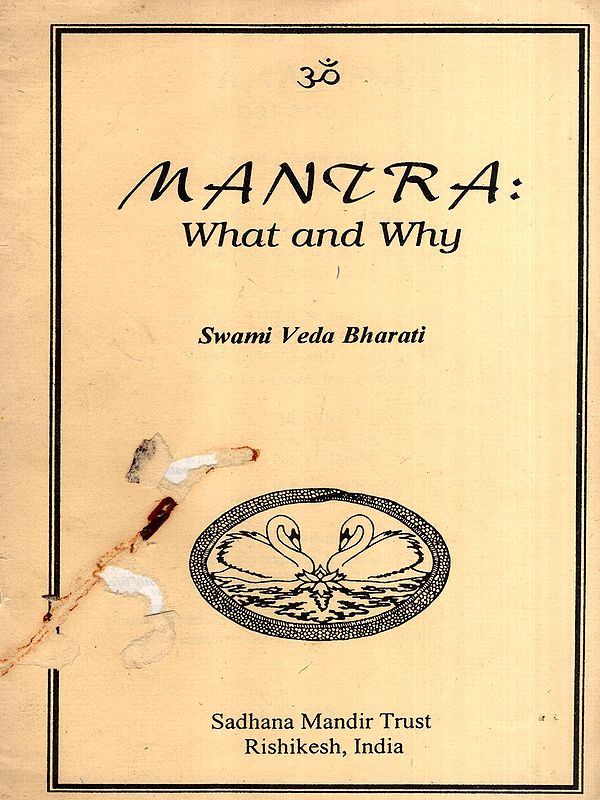Mantra: What and Why (An Old and Rare Book)
