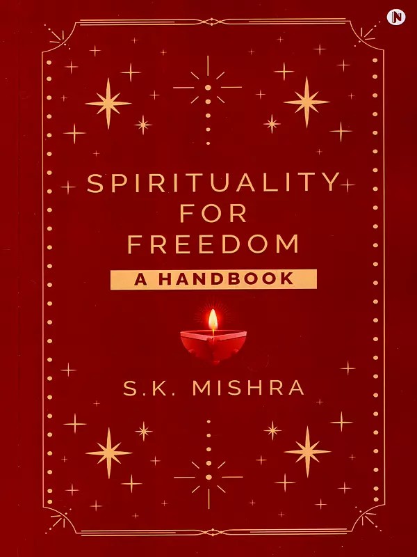 Spirituality for Freedom- A Handbook