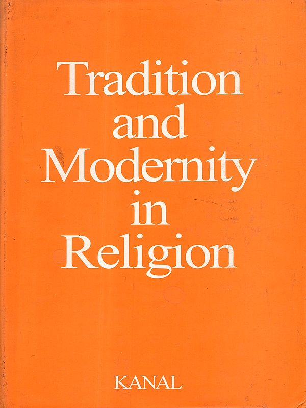 Tradition and Modernity in Religion (An Old and Rare Book)