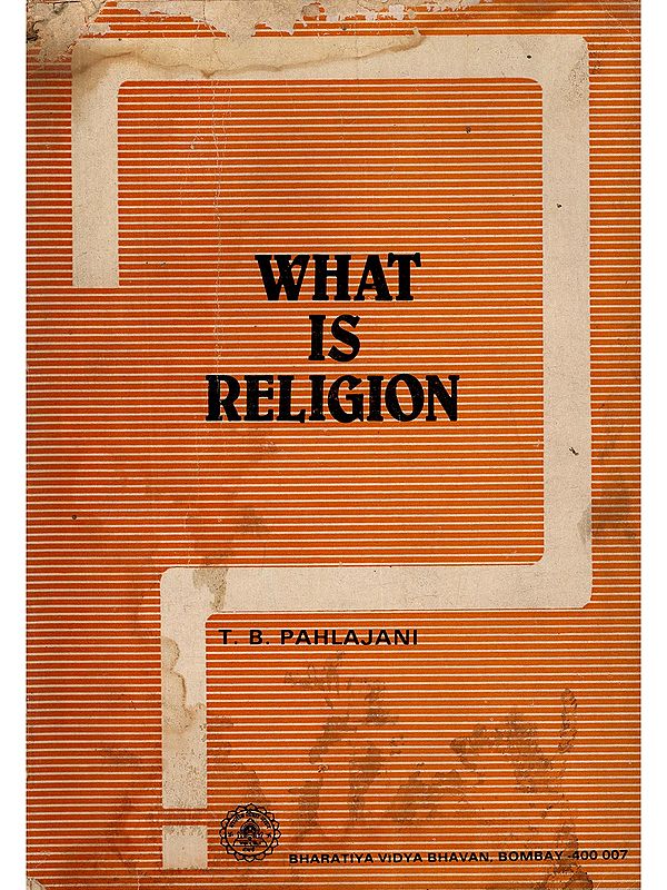 What is Religion (An Old and Rare Book)