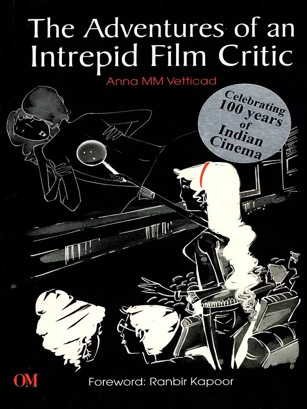 The Adventures of an Intrepid Film Critic