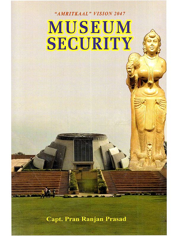 Museum Security: Amritkaal Vision 2047