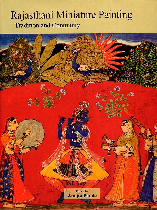 Rajasthani Miniature Painting Tradition and Continuity