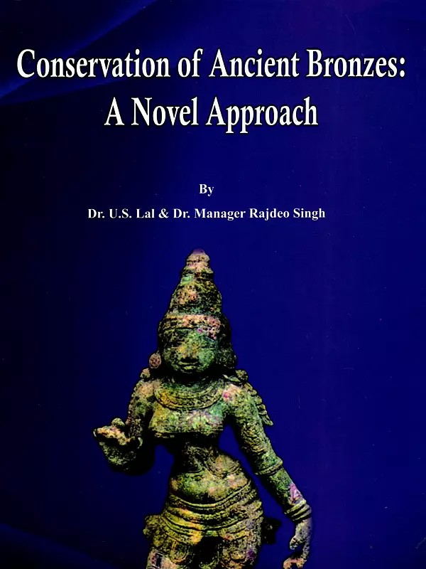 Conservation of Ancient Bronzes (A Novel Approach)