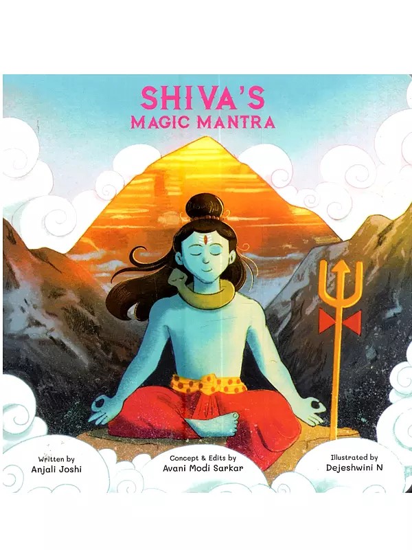 Shiva's Magic Mantra (Illustrated Thick Board Book)