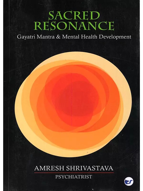 Sacred Resonance: Gayatri Mantra & Mental Health Development