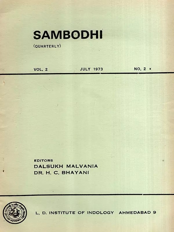 Sambodhi: Quarterly- Diversity of Thought in Upanisads and Prohibition and Indian Culture, Vol-2 July 1973, No.2 (An Old and Rare Book)