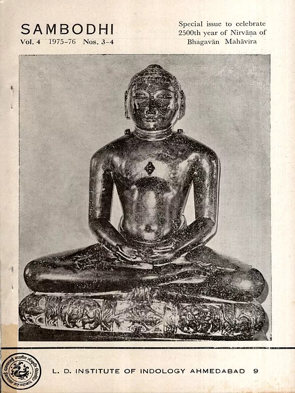 Sambodhi: Jaina Concept of Siddhas and a Study of the Jaina Theory of Knowledge, Vol-4 1975-76 Nos.3-4 (An Old and Rare Book)