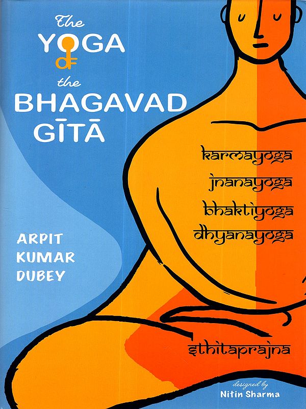 The Yoga of the Bhagavadgita