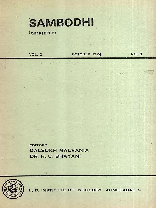 Sambodhi: Quarterly- Problems of Ethics and Karma Doctrine as Treated in Bhagavatisutra and Iconography of Sixteen Jaina Mahavidyas, Vol-2 October 1973 No. 3 (An Old and Rare Book)