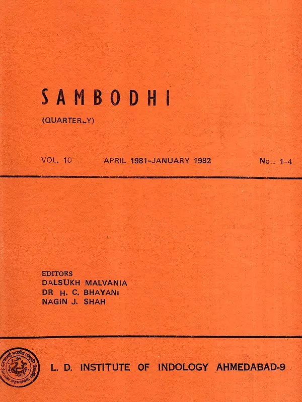Sambodhi: Quarterly- The Treatment of the Pancagni-Vidya in the Brahma-Sutras and Freudian Psychoanalysis and Psychodynamics of Yoga, Vol-10 April 1981-January 1982 No. 1-4 (An Old and Rare Book)