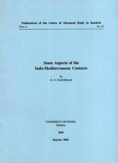 Some Aspects of the Indo-Mediterranean Contacts (An Old and Rare Book)