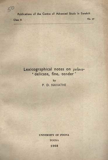 Lexicographical Notes on Pelava-' Delicate, Fine, Tender' (An Old and Rare Book)