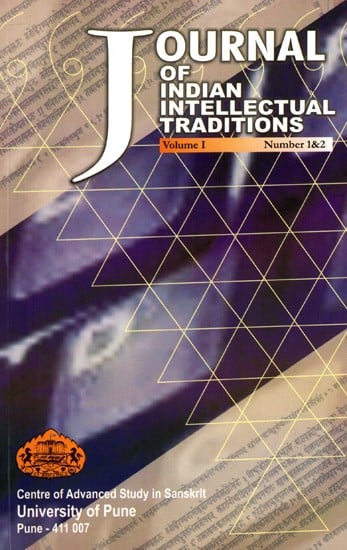 Journal of Indian Intellectual Traditions Including Articles on Astronomy in Sanskrit Texts and Theory of Aesthetic Communication