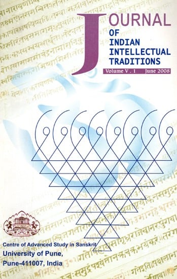 Journal of Indian Intellectual Traditions Including Articles on Deposit in Dharmasastra and Pancakala Prakriya