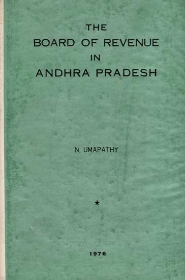 The Board of Revenue in Andhra Pradesh (An Old and Rare Book)