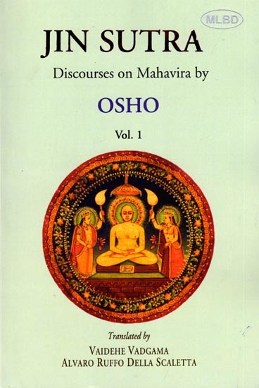 Jin Sutra: Discourses on Mahavira by Osho