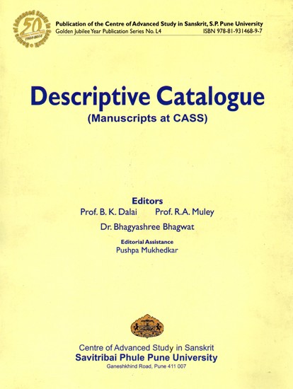 Descriptive Catalogue: Golden Jubilee Year Publication Series No. L4 (Manuscripts at Cass)