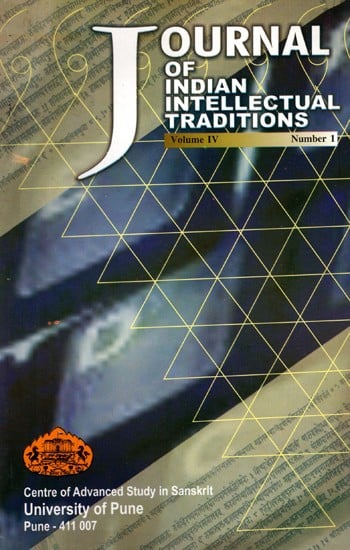 Journal of Indian Intellectual Traditions Including Articles on Sanskrit and Innovation & Jagannatha's Theory of Literary Art  (Detailed Articles of Sanskrit)