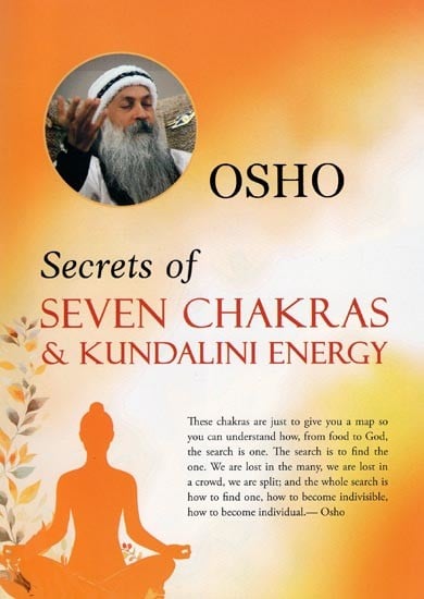 Secrets of Seven Chakras & Kundalini Energy