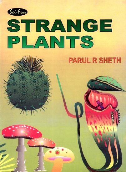 Strange Plants