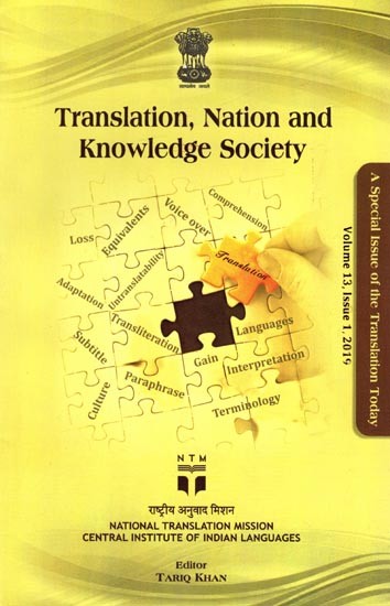 Translation, Nation and Knowledge Society: A Special Issue of the Translation Today (Volume 13, Issue 1, 2019)