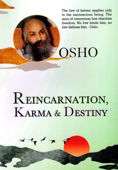 Reincarnation, Karma & Destiny