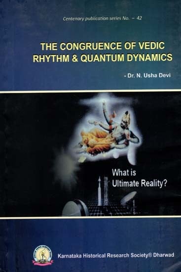 The Congruence of Vedic Rhytm & Quantum Dynamics