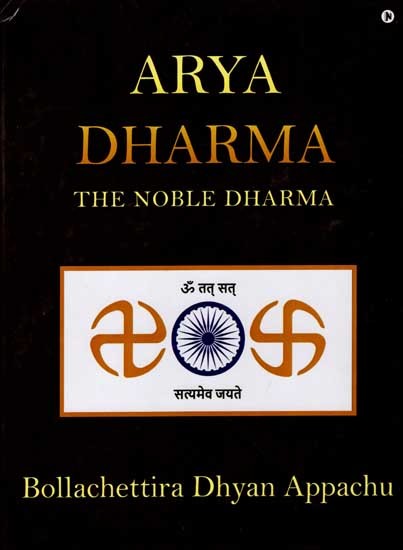 Arya Dharma- The Noble Dharma