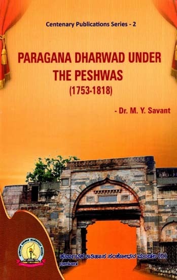 Paragana Dharwad Under the Peshwas (1753-1818)