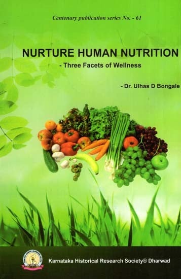 Nurture Human Nutrition- Three Facets of Wellness