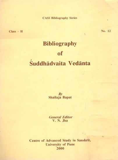 Bibliography of Suddhadvaita Vedanta (An Old and Rare Book)