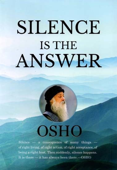 Silence is the Answer