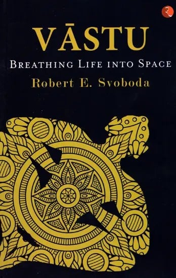 Vastu: Breathing Life into Space