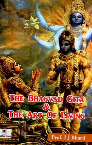 The Bhagvad Gita & the Art of Living