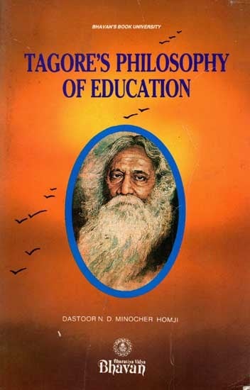 Tagore's Philosophy of Education (An Old and Rare Book)