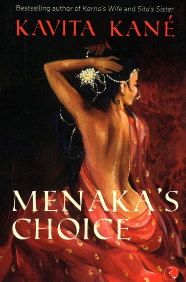 Menaka's Choice