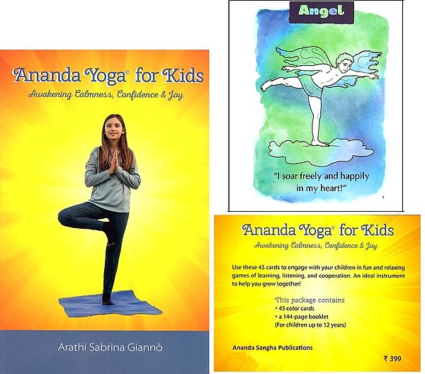 Ananda Yoga for Kids- Awakening Calmness, Confidence & Joy (This Package Contains 45 Color Cards for Children Up to 12 Years)