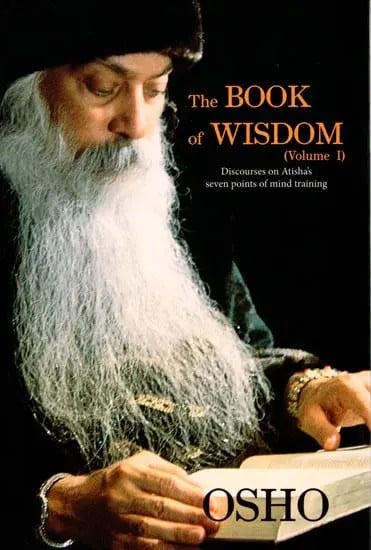 The Book of Wisdom: Discourses on Atisha's Seven Points of Mind Training (Volume-1 )