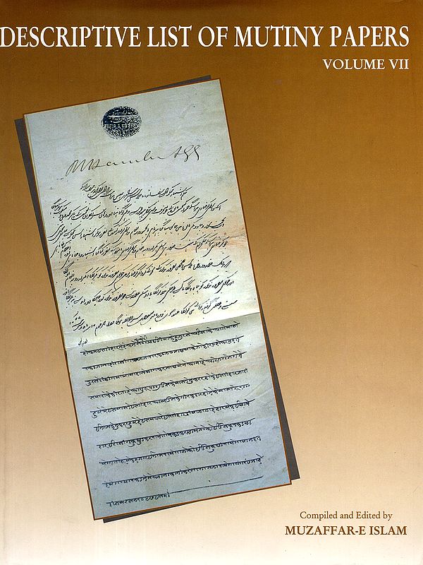 Descriptive List of Mutiny Papers (Volume VII)