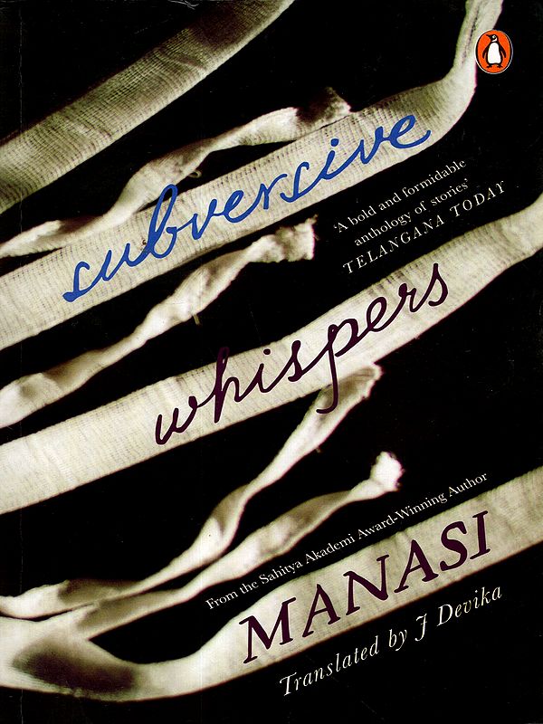 Subversive Whispers- A Bold and Formidable Anthology of Stories