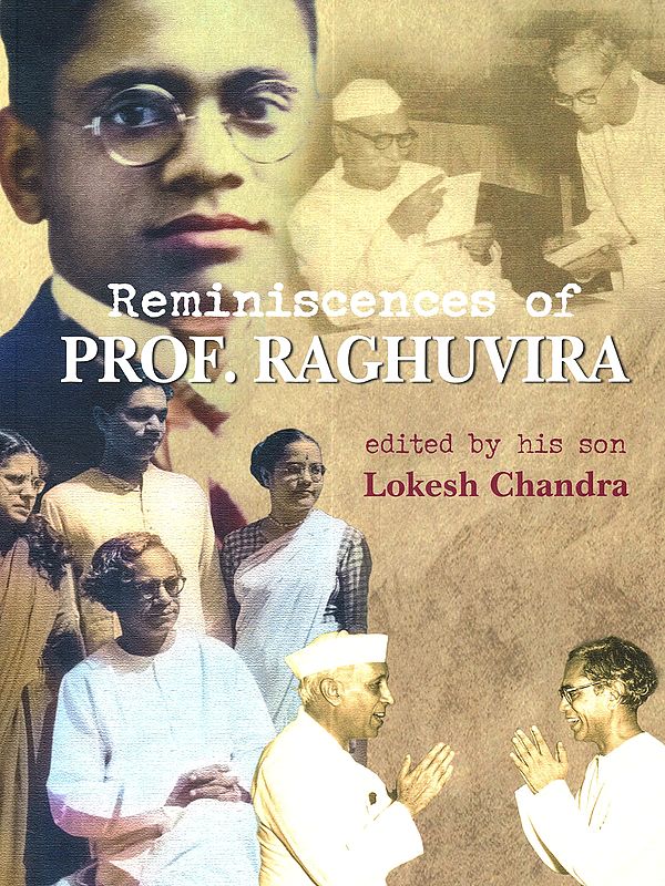 Reminiscences of Prof. Raghuvira