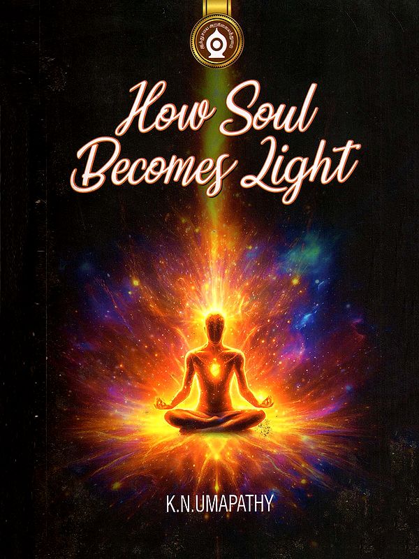 How Soul Becomes Light