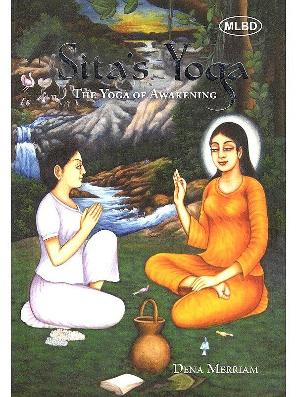 Sita's Yoga: The Yoga of Awakening