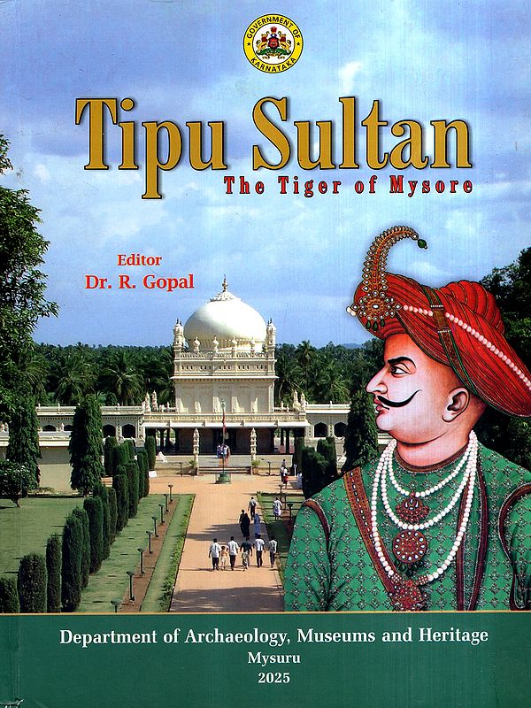 Tipu Sultan- The Tiger of Mysore